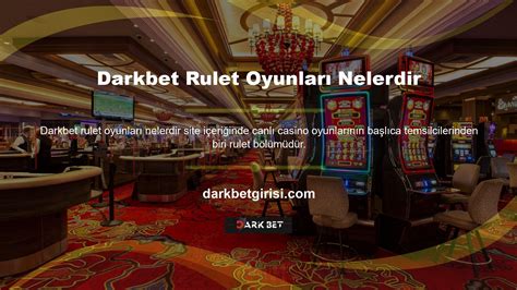 Darkbet Giriş Rulet Oyunu